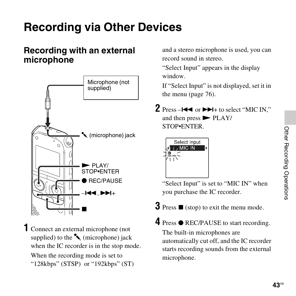 Recording via other devices, Recording with an external microphone | Sony ICD-AX412 User Manual | Page 43 / 131