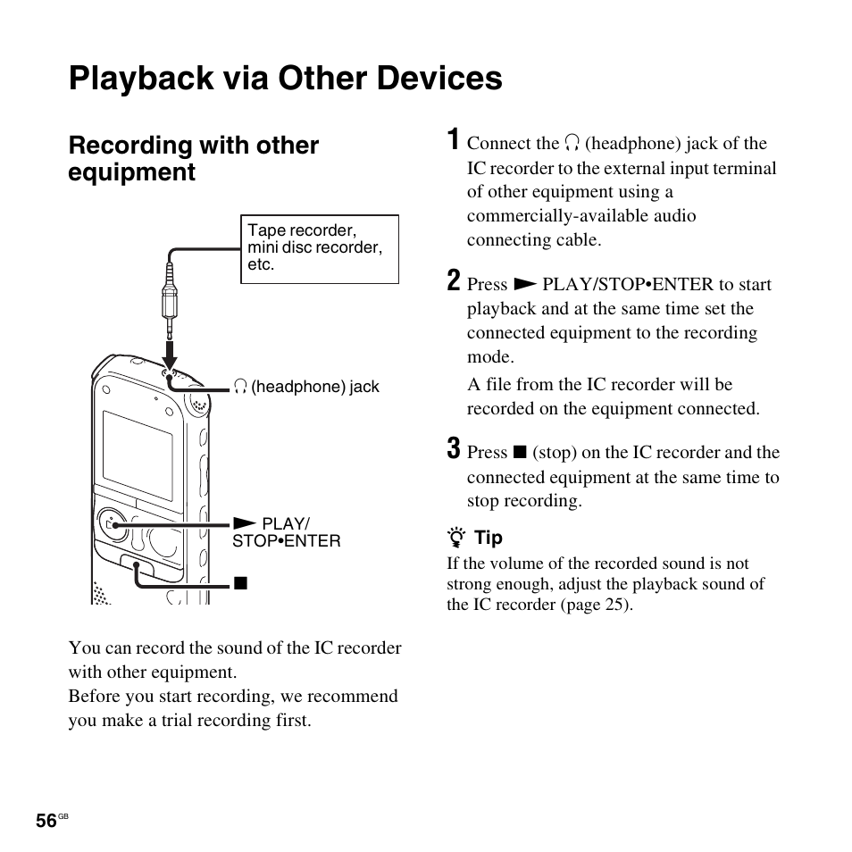 Playback via other devices, Recording with other equipment | Sony ICD-AX412 User Manual | Page 56 / 131