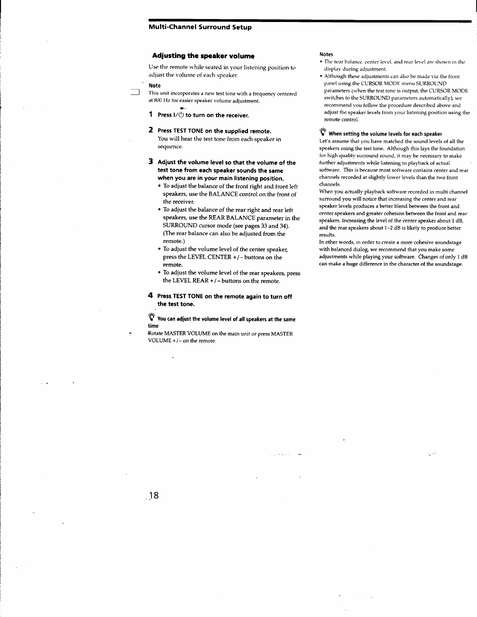 Adjusting the speaker volume, Note, 1 press l/cl) to turn on the receiver | Press test tone on the supplied remote, Notes, C when setting the volume levels for each speaker | Sony STR-DA50ES User Manual | Page 18 / 51