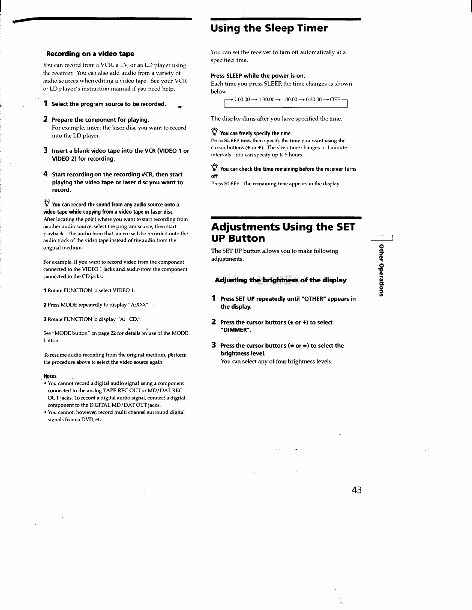 Using the sleep timer, Recording on a video tape, 1 select the program source to be recorded | 2 prepare the component for playing, Adjustments using the set up button, Adjusting the brightness of the display | Sony STR-DA50ES User Manual | Page 43 / 51