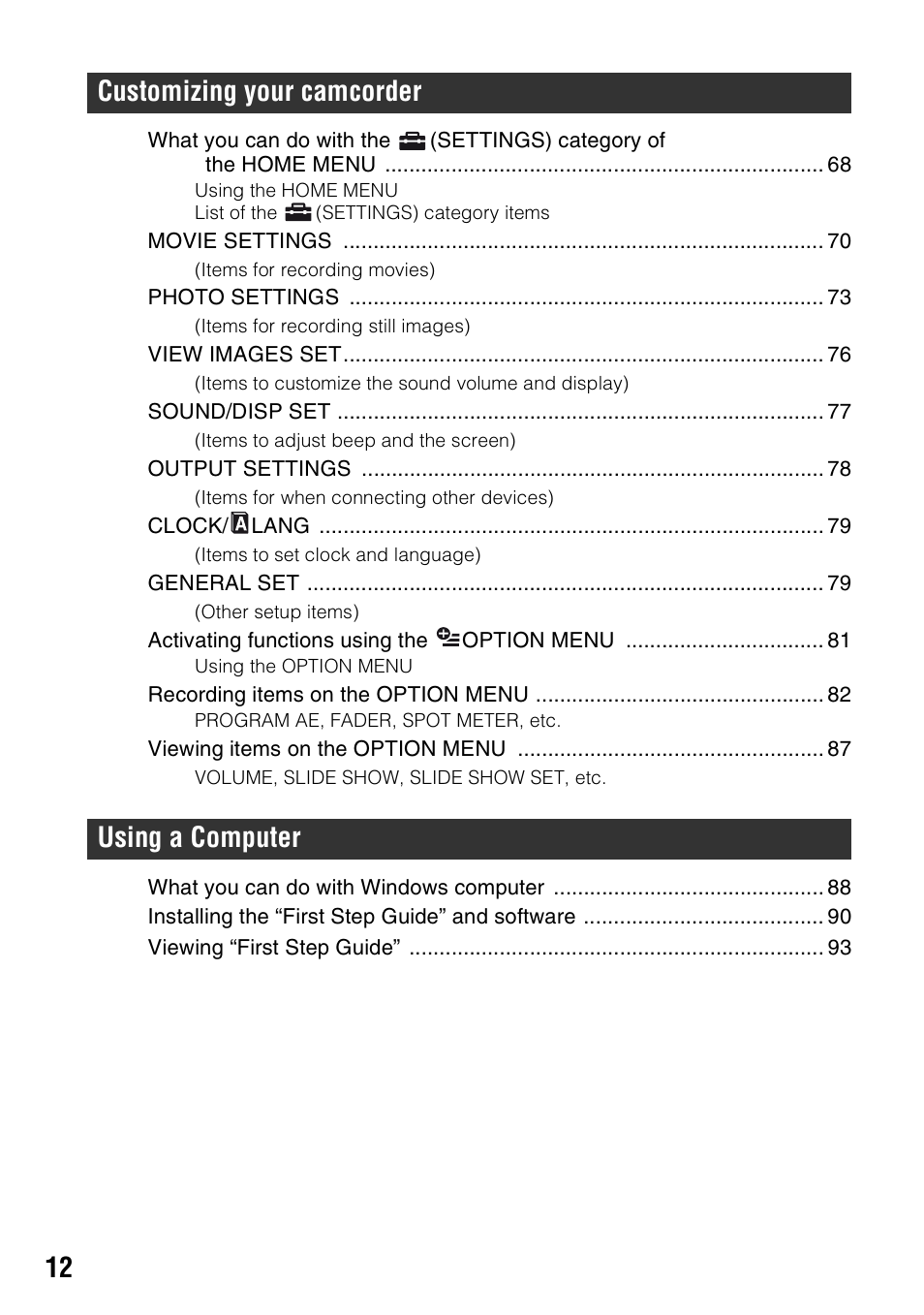 Customizing your camcorder using a computer | Sony HDR-SR1 User Manual | Page 12 / 139