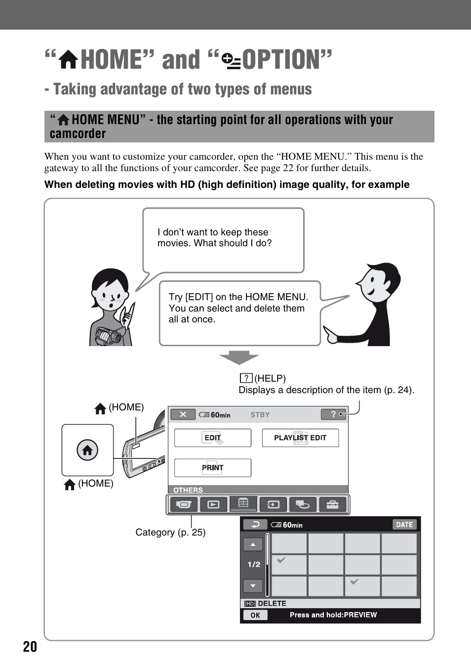 Enjoying your camcorder, Home” and, Option | Taking advantage of two types of menus, Home” and “ option | Sony HDR-SR1 User Manual | Page 20 / 139