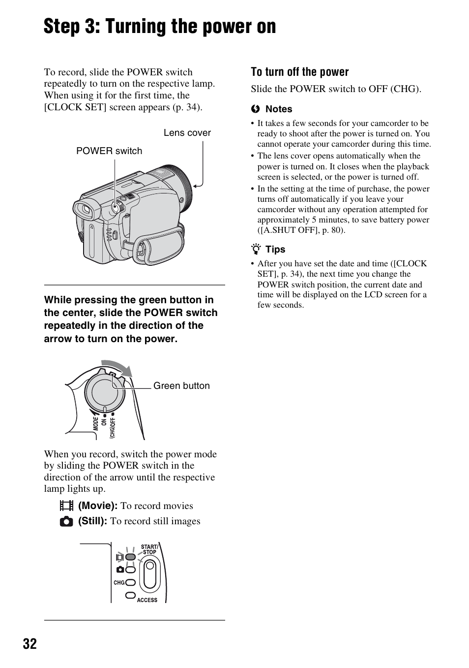 Step 3: turning the power on, P. 32) | Sony HDR-SR1 User Manual | Page 32 / 139