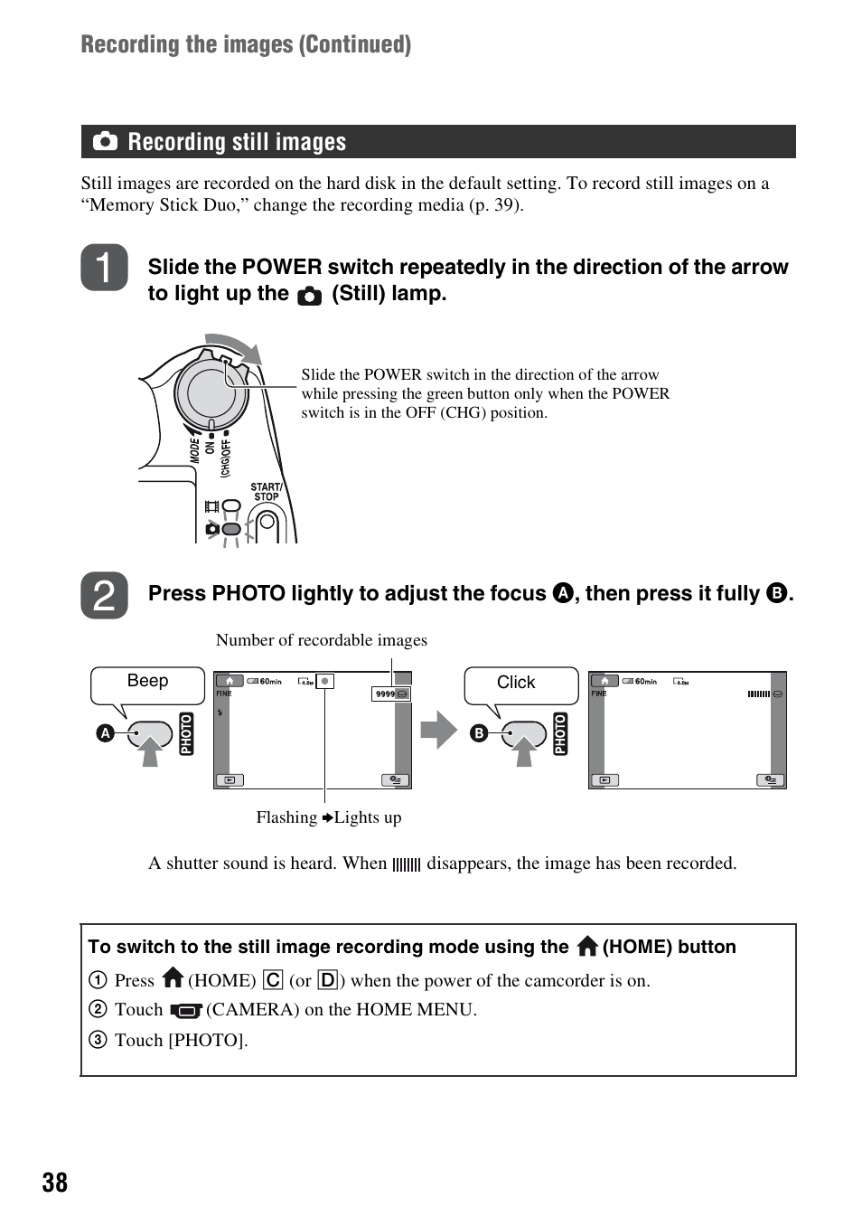 Recording still images, Photo (p. 38), Recording the images (continued) | Sony HDR-SR1 User Manual | Page 38 / 139