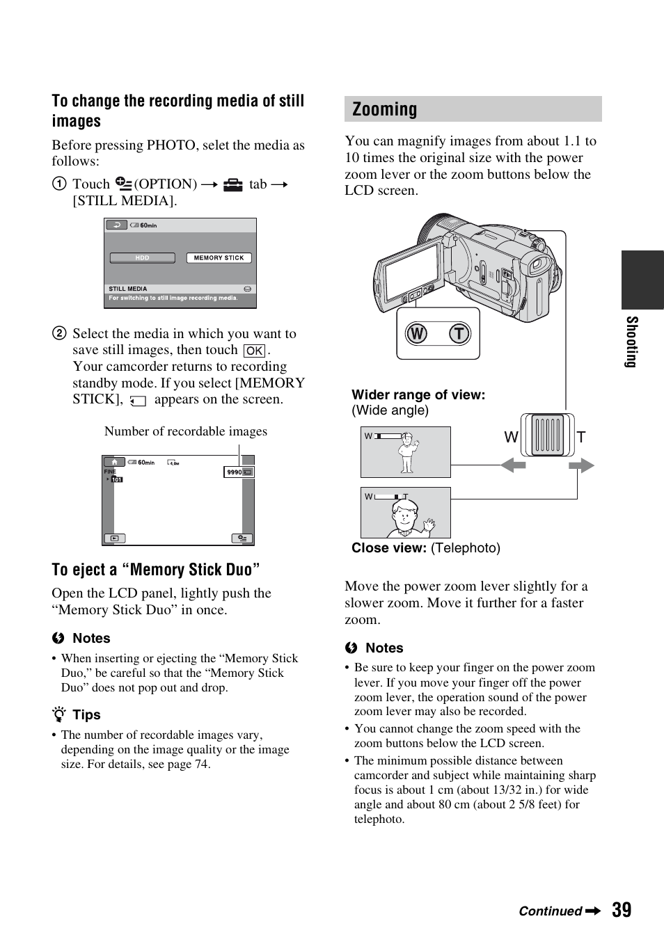 Zooming, Recording the images | Sony HDR-SR1 User Manual | Page 39 / 139