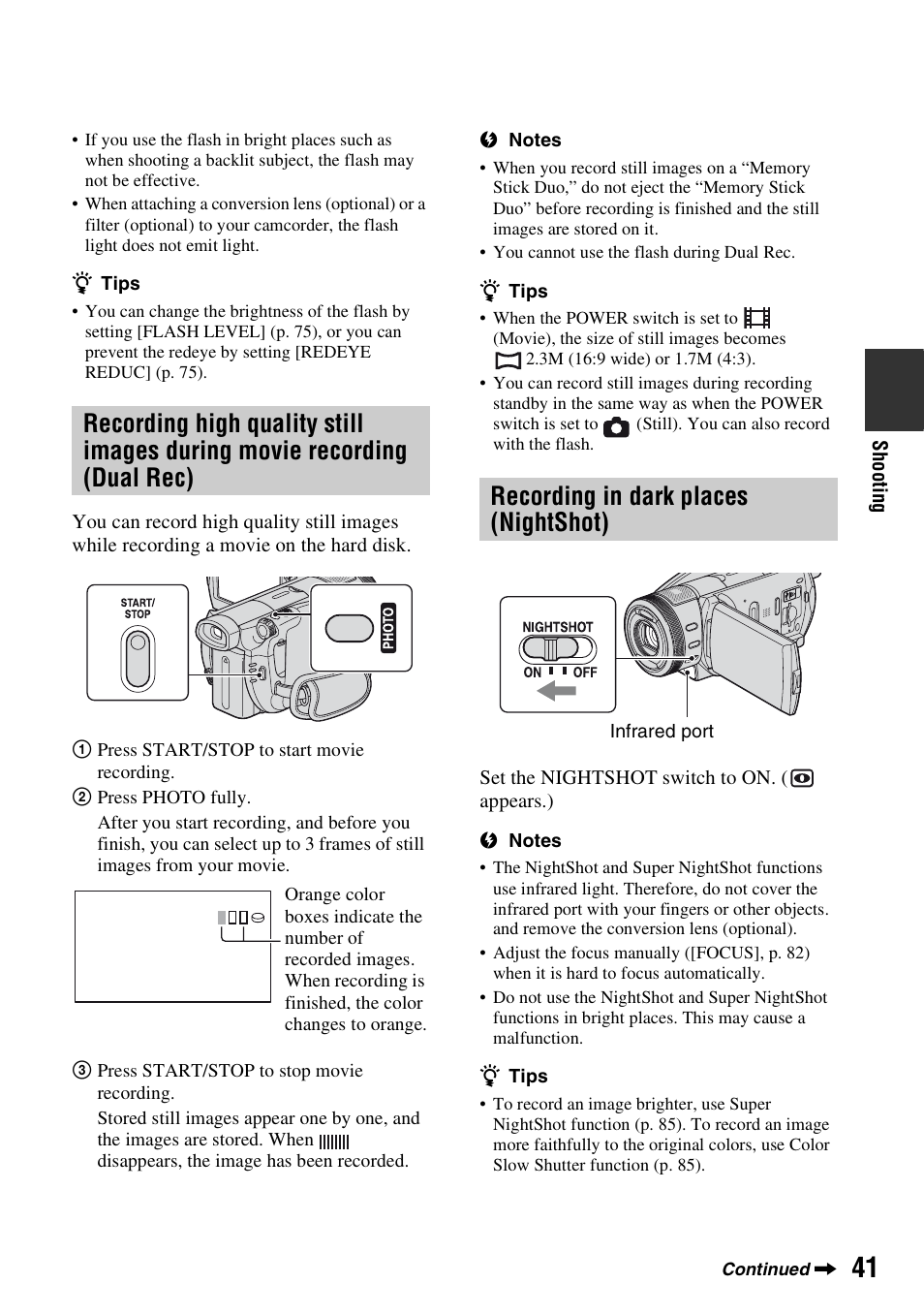 Recording in dark places (nightshot) | Sony HDR-SR1 User Manual | Page 41 / 139