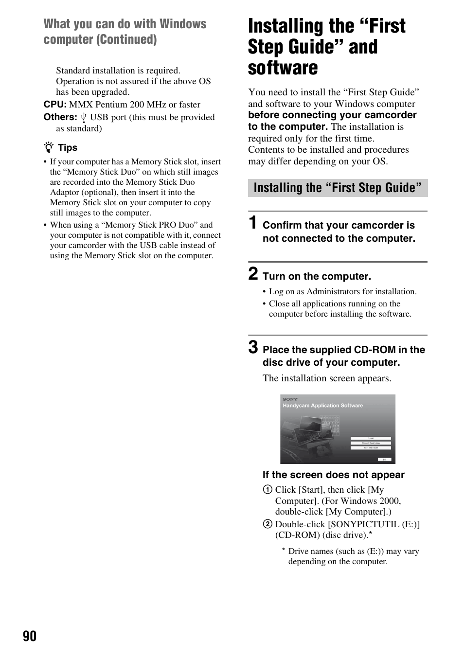 Installing the “first step guide” and software, Installing the “first step guide, Er (p. 90) | P. 90) | Sony HDR-SR1 User Manual | Page 90 / 139