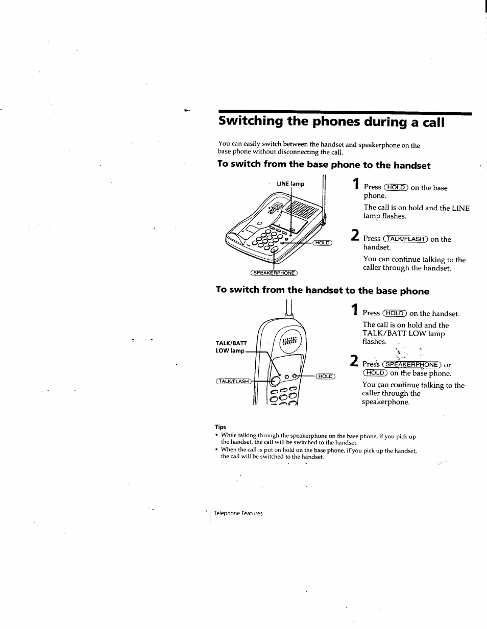 Switching the phones during a call, To switch from the base phone to the handset, To switch from the handset to the base phone | Tips | Sony SPP-SS955 User Manual | Page 20 / 61