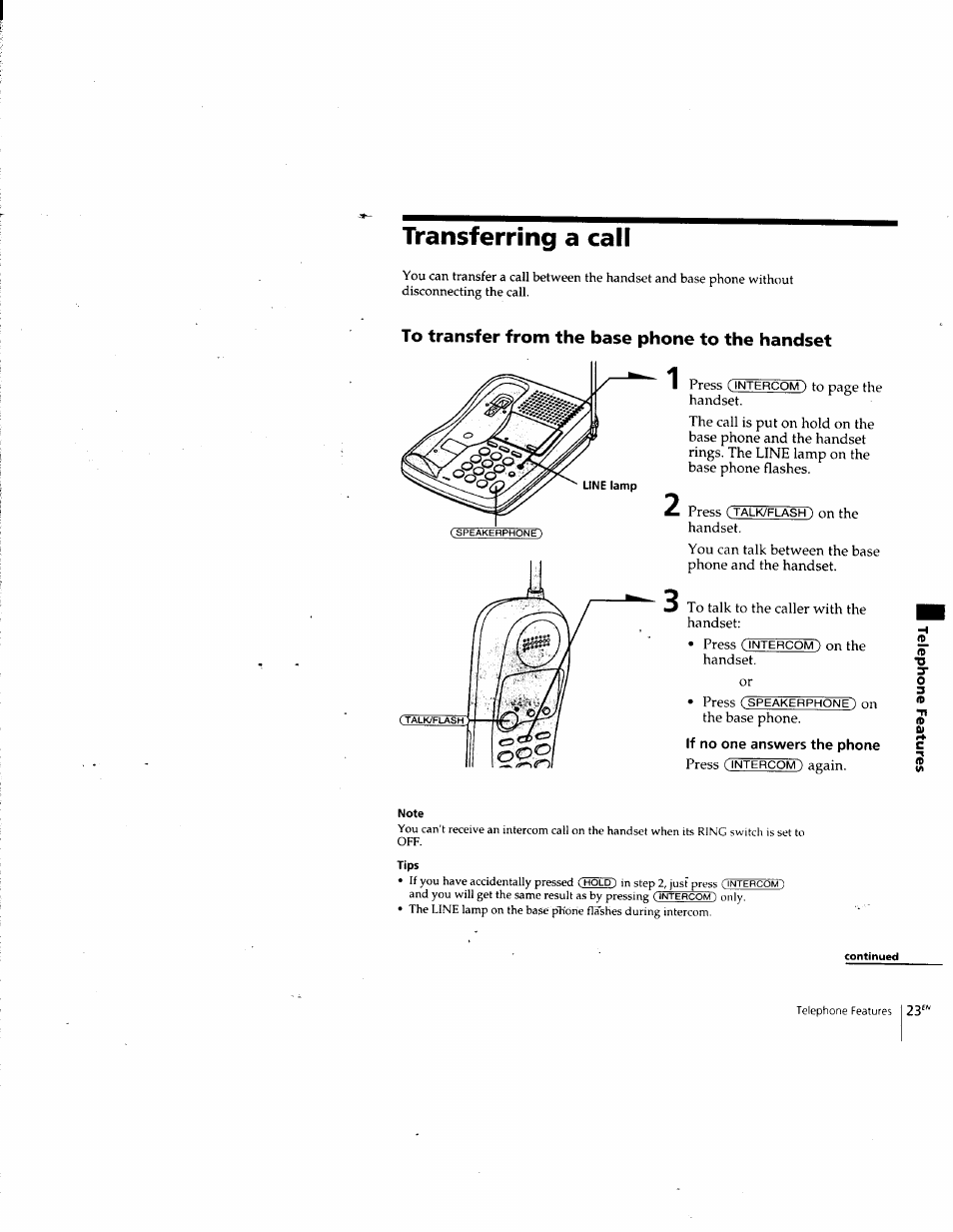 Transferring a call, To transfer from the base phone to the handset, If no one answers the phone | Note, Tips | Sony SPP-SS955 User Manual | Page 23 / 61