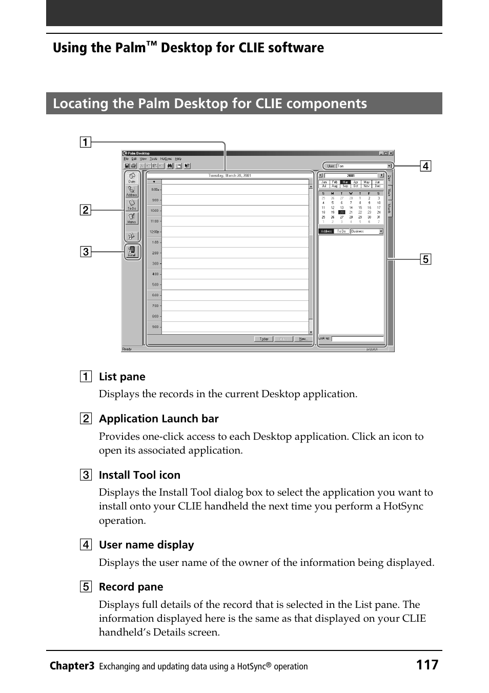 Locating the palm desktop for clie components, Locating screen components, 117 using the palm | Sony PEG-N610C User Manual | Page 117 / 232