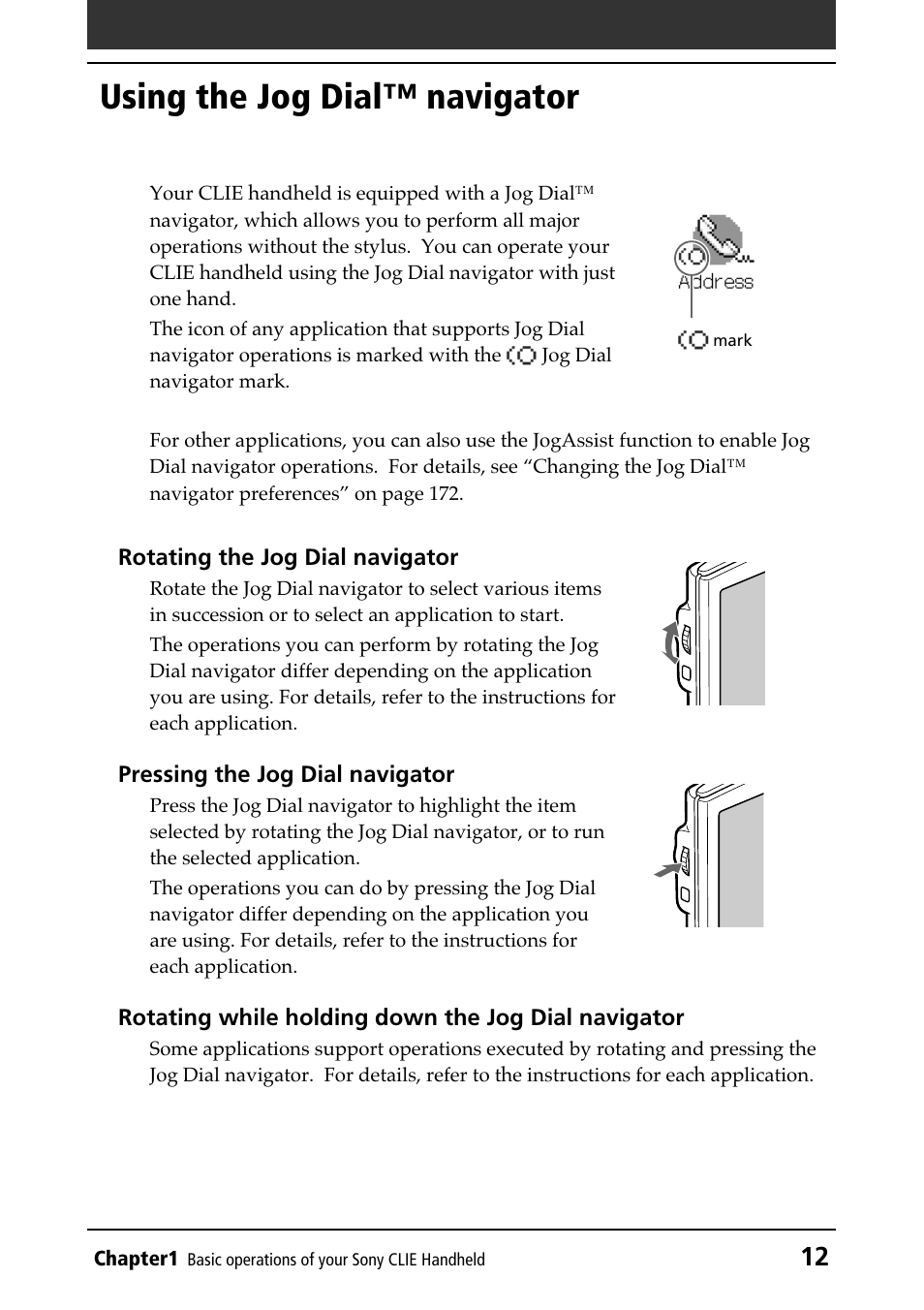 Using the jog dial™ navigator, Compatible applications, How to use (pressing/rotating) | Entering data into your sony clie handheld | Sony PEG-N610C User Manual | Page 12 / 232