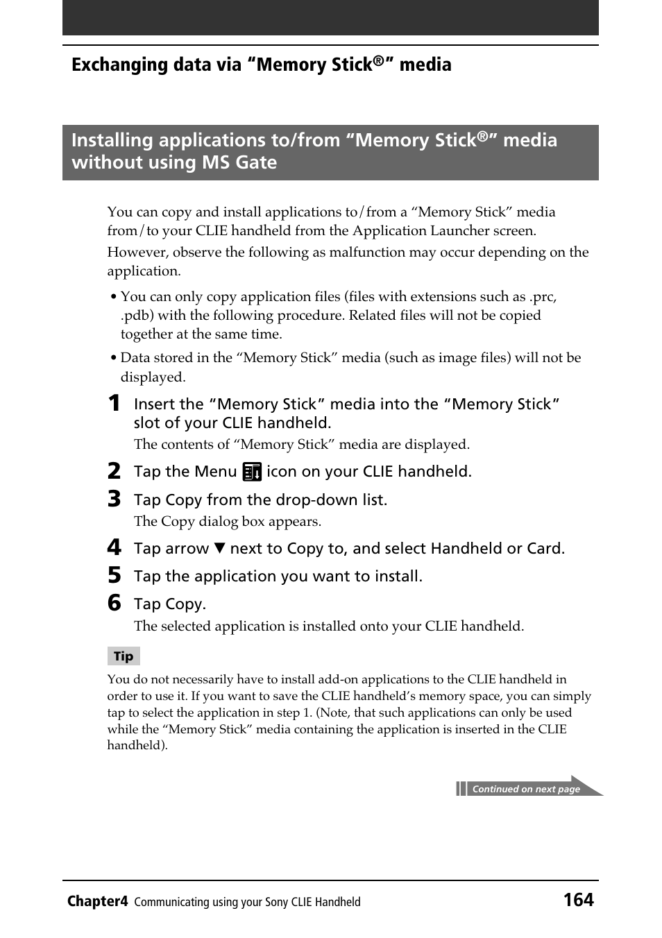 Installing applications without ms gate, Installing applications to/from “memory stick, Media without using ms gate | Sony PEG-N610C User Manual | Page 164 / 232