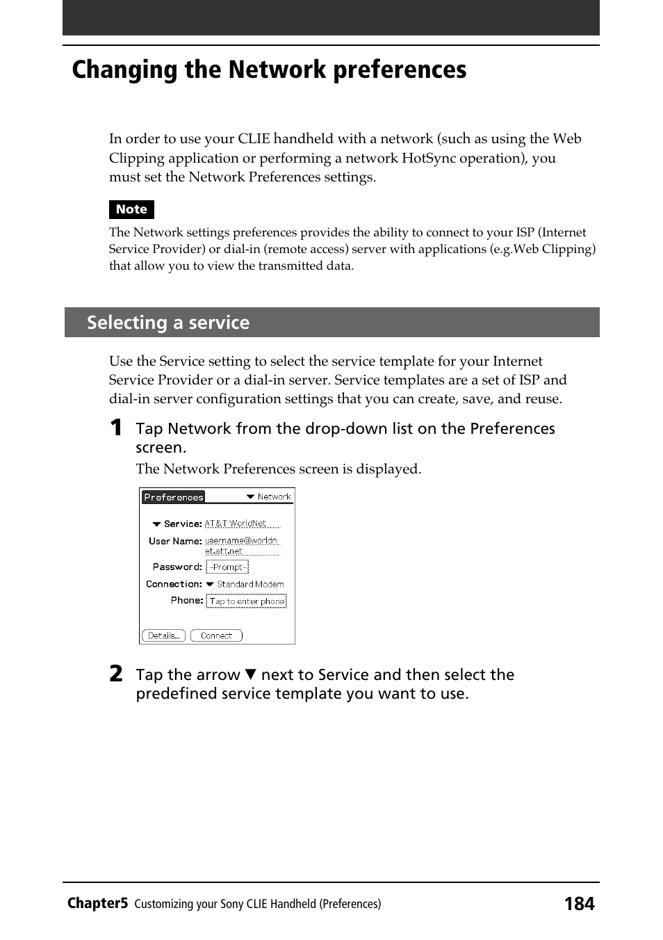 Changing the network preferences, Selecting a service, Network preferences | Entering a user name | Sony PEG-N610C User Manual | Page 184 / 232