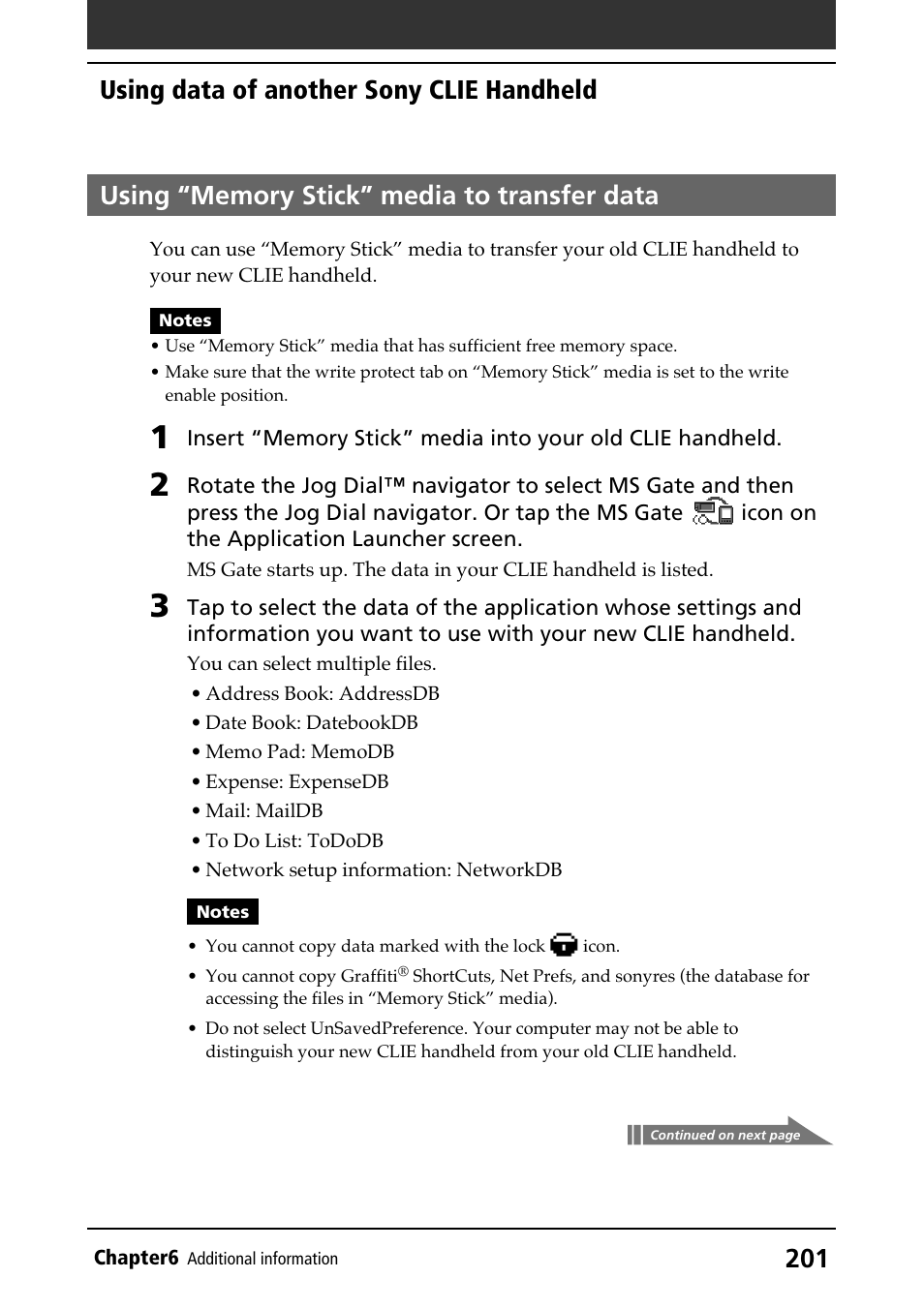 Using “memory stick” media to transfer data, Transferring data between two clie handhelds, Using “memory stick” media | Using data of another sony clie handheld | Sony PEG-N610C User Manual | Page 201 / 232