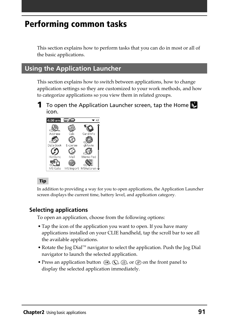 Performing common tasks, Using the application launcher, Launcher (home) screen | Selecting/starting, Selecting applications, Common tasks | Sony PEG-N610C User Manual | Page 91 / 232