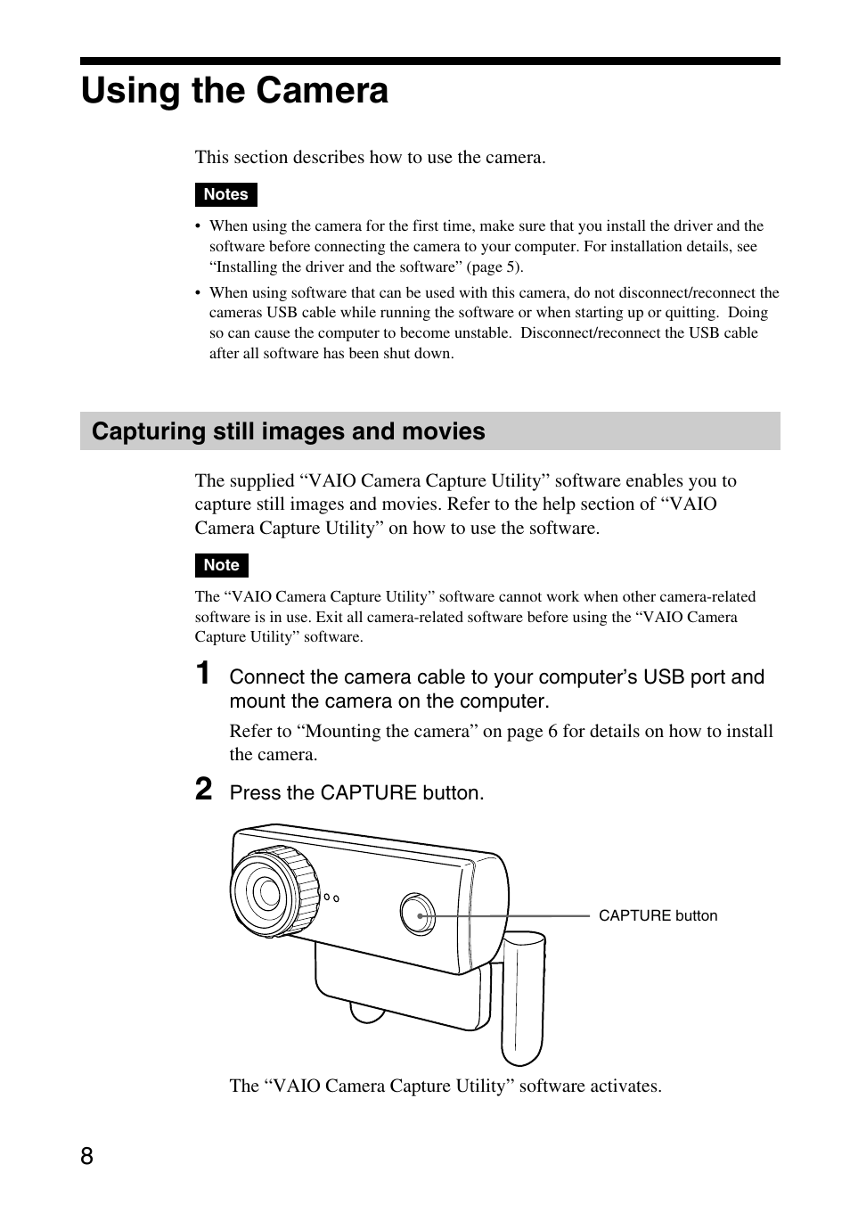 Using the camera, Capturing still images and movies | Sony VGP-UVC100 User Manual | Page 8 / 26