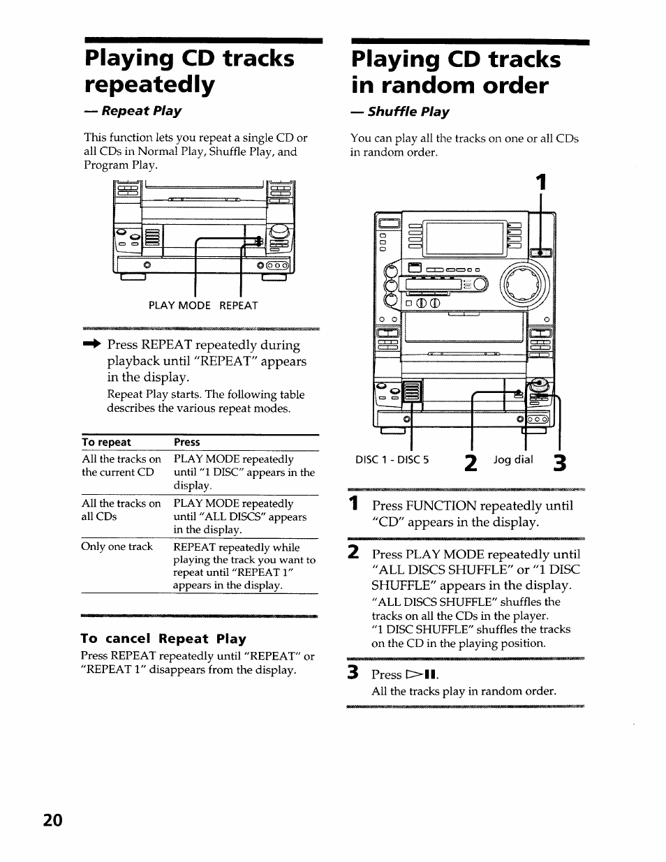 Playing cd tracks repeatedly, To cancel repeat play, Playing cd tracks in random order | Sony LBT-LX50 User Manual | Page 20 / 52