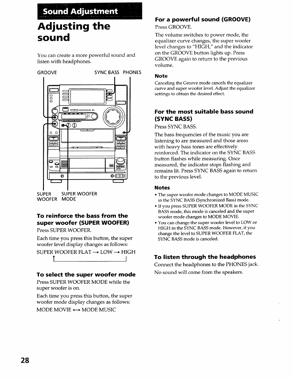 Adjusting the sound, To select the super woofer mode, For a powerful sound (groove) | Note, For the most suitable bass sound (sync bass), Notes, To listen through the headphones, Sound adjustment, T_________________________ i | Sony LBT-LX50 User Manual | Page 28 / 52