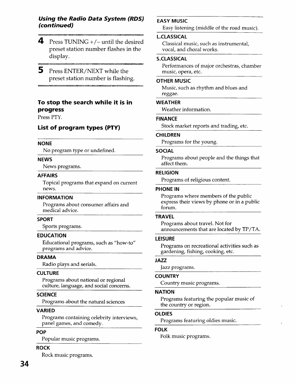 To stop the search while it is in progress, List of program types (pty), None | News, Affairs, Information, Sport, Education, Drama, Culture | Sony LBT-LX50 User Manual | Page 34 / 52
