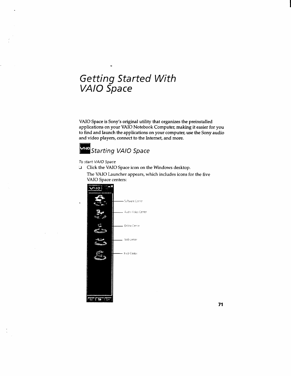 Istarting vaio space, Starting vaio space, Getting started with vaio space | Sony PCG-812 User Manual | Page 83 / 144