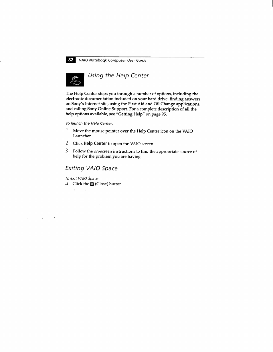 Using the help center, Exiting vaio space, Using the help center exiting vaio space | Sony PCG-812 User Manual | Page 94 / 144