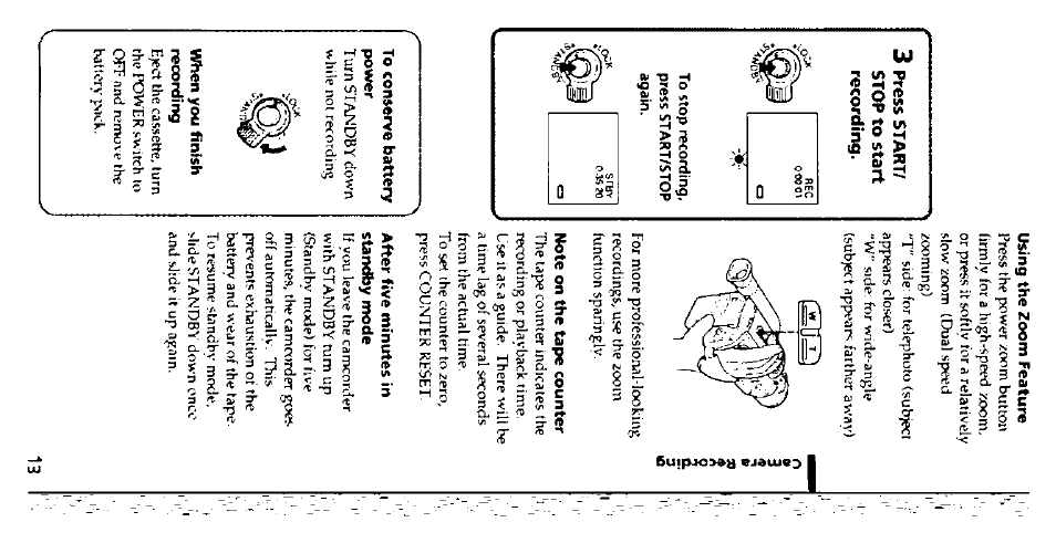 To stop recording, press start/stop again, To conserve battery power, When you finish recordirtg | Using the zoom feature, Note on the tape counter, After five minutes in standby mode | Sony CCD-FX228 User Manual | Page 13 / 44