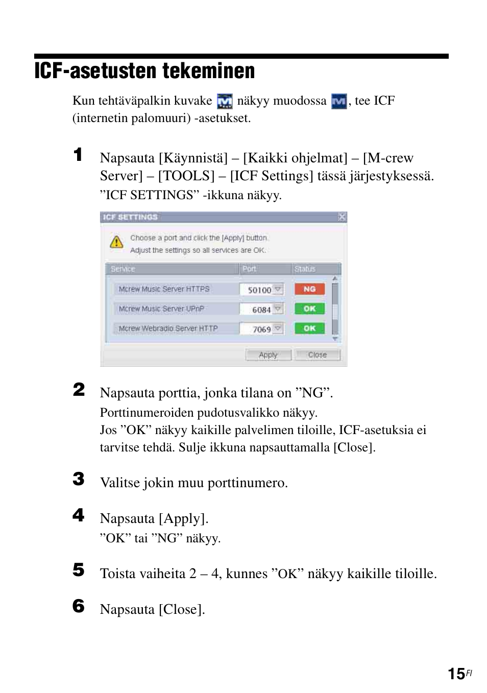 Icf-asetusten tekeminen, Icf-asetusten tekeminen” v, Sivu 15) | Sony CPF-IX001 User Manual | Page 321 / 374