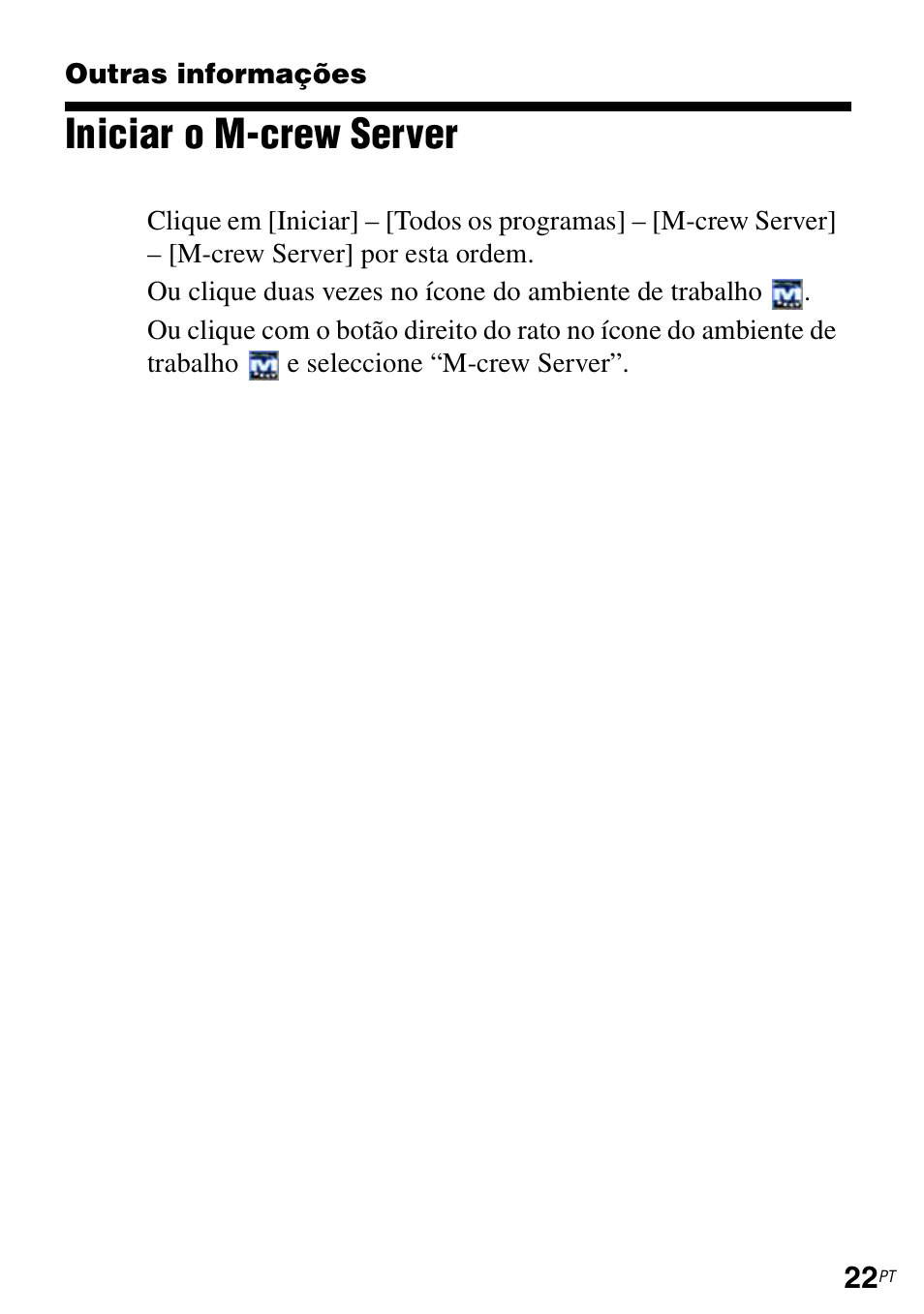 Outras informações, Iniciar o m-crew server | Sony CPF-IX001 User Manual | Page 361 / 374