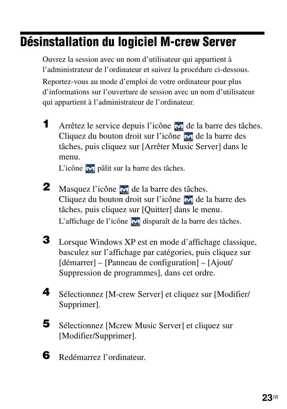 Désinstallation du logiciel m-crew server | Sony CPF-IX001 User Manual | Page 55 / 374