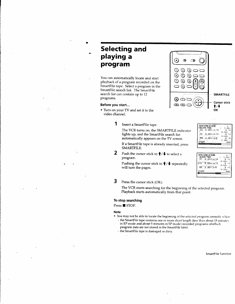 Selecting and playing a program, Before you start, To stop searching | Note, Turn on your tv and set it to the video channel, 1__ _ o, Press ■ stop, Smartfile functior | Sony SLV-M10HF User Manual | Page 92 / 117