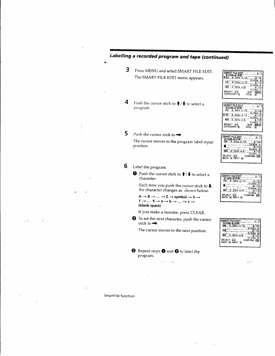 3labelling a recorded program and tape (continued), The cursor stick to ♦/4 to select a program, If you make a mistake, press clear | Repeat steps o and, Smartfile function, I’ush | Sony SLV-M10HF User Manual | Page 95 / 117