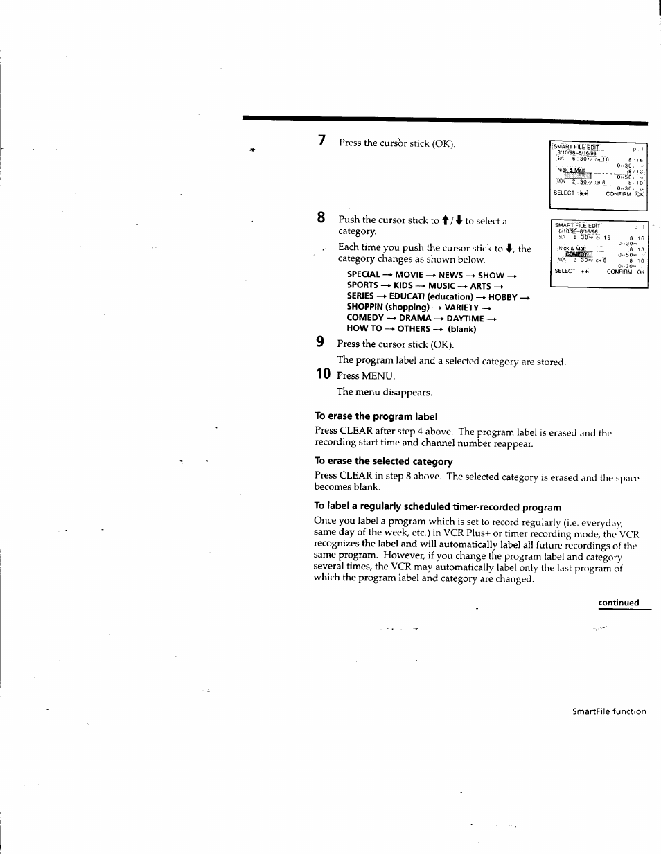 Special -► movie -► news -► show, Sports -► kids -► music — arts, Comedy -► drama — daytime | To erase the program label, To erase the selected category, Continued, Press the cursor stick (ok), Push the cursor stick to, Press menu. the menu disappears, Smartfile function | Sony SLV-M10HF User Manual | Page 96 / 117