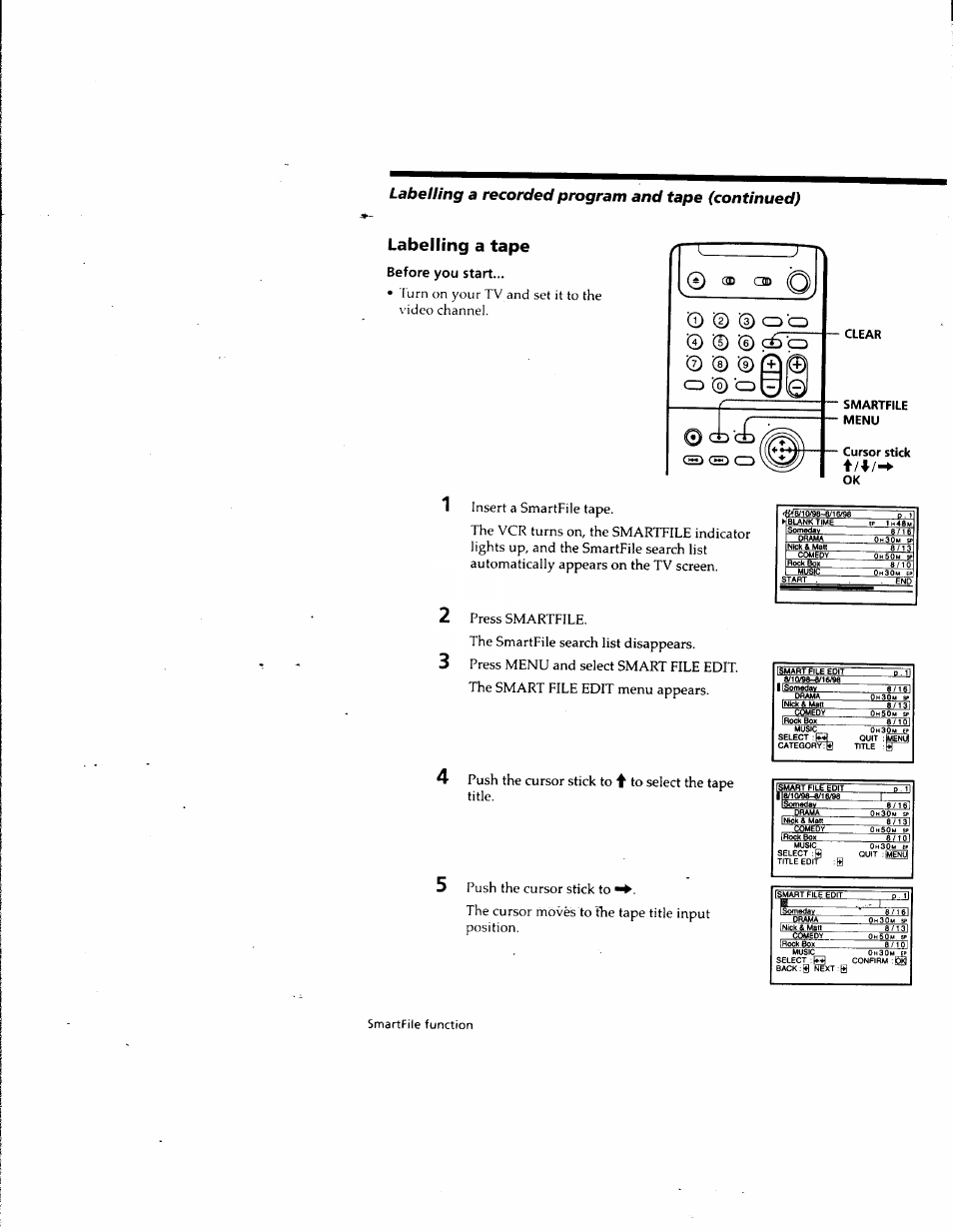Labelling a tape, Before you start, Clear | Labelling a recorded program and tape (continued), Urn on your tv and set it to the video channel. -t, 0 csd c® q o td ® cd o ■© © © <±) ‘cd, Cd ® ‘cd 0, Gih3i^ez, Smartfile function, Clear smartfile menu cursor stick ok | Sony SLV-M10HF User Manual | Page 97 / 117