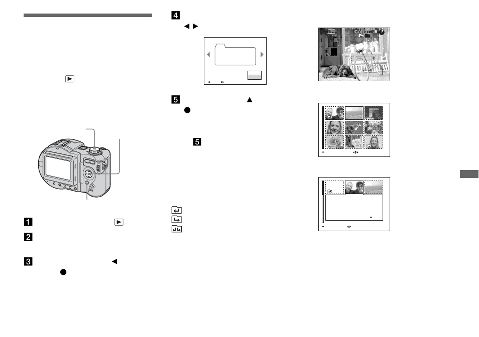 Advanced still image viewing, Selecting the folder and playing back, Images — folder | Selecting the folder and playing back images, Folder, When multiple folders are created in the disc | Sony MVC-CD500 User Manual | Page 69 / 132