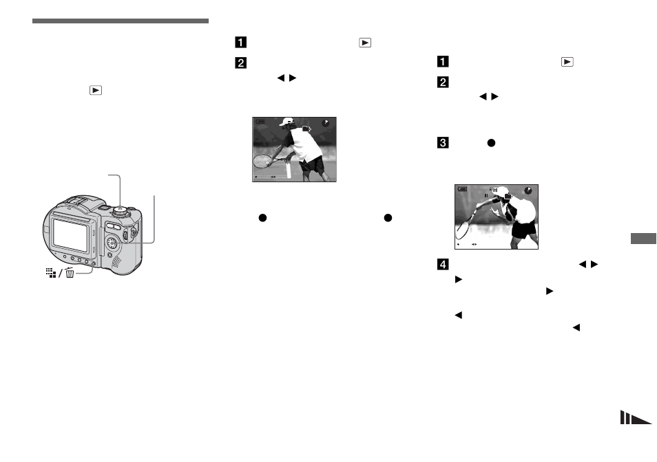 Playing back continuously, Playing back frame by frame, Playing back images shot in multi burst | Mode, Jog playback, Playing back images shot in multi burst mode, Playing back frame by frame — jog playback | Sony MVC-CD500 User Manual | Page 73 / 132