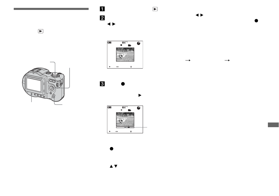 Viewing movies on the lcd screen, Indicators during viewing movies, Mode dial | Aset the mode dial to, Bselect the desired movie with b / b, Cpress z | Sony MVC-CD500 User Manual | Page 81 / 132
