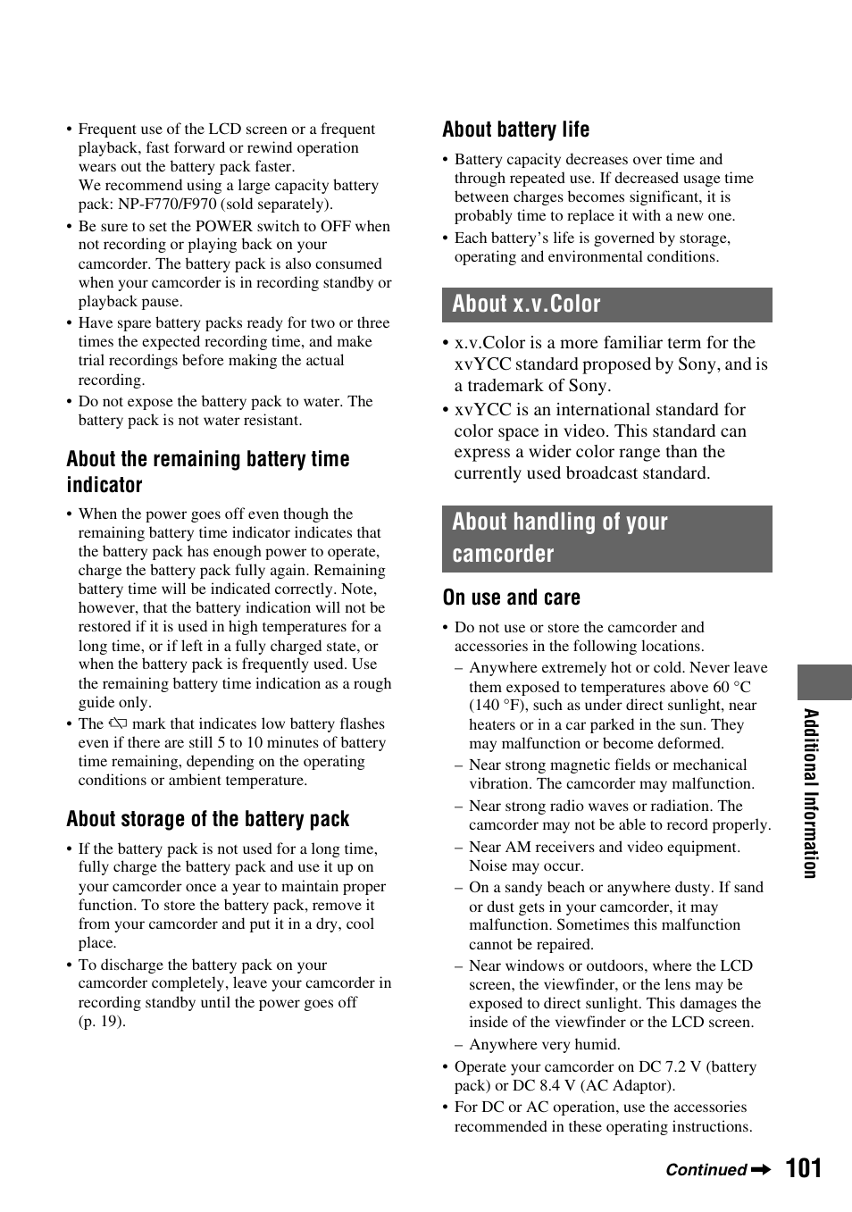 About x.v.color, About handling of your camcorder, About x.v.color about handling of your camcorder | About the remaining battery time indicator, About storage of the battery pack, About battery life, On use and care | Sony HDR-AX2000 User Manual | Page 101 / 132