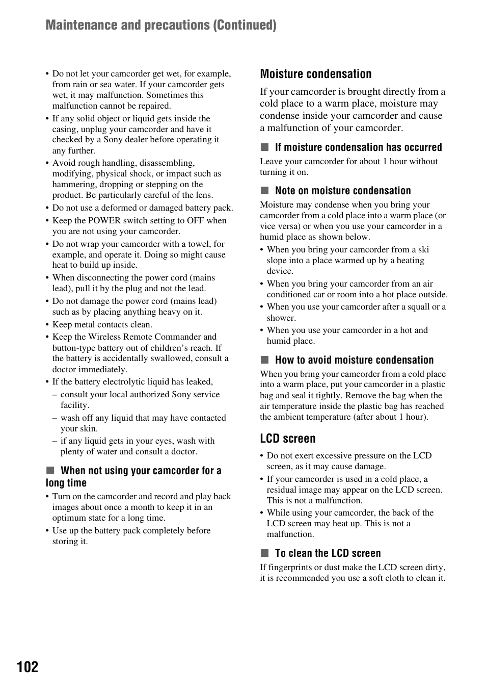 Maintenance and precautions ( continued), Moisture condensation, Lcd screen | Sony HDR-AX2000 User Manual | Page 102 / 132