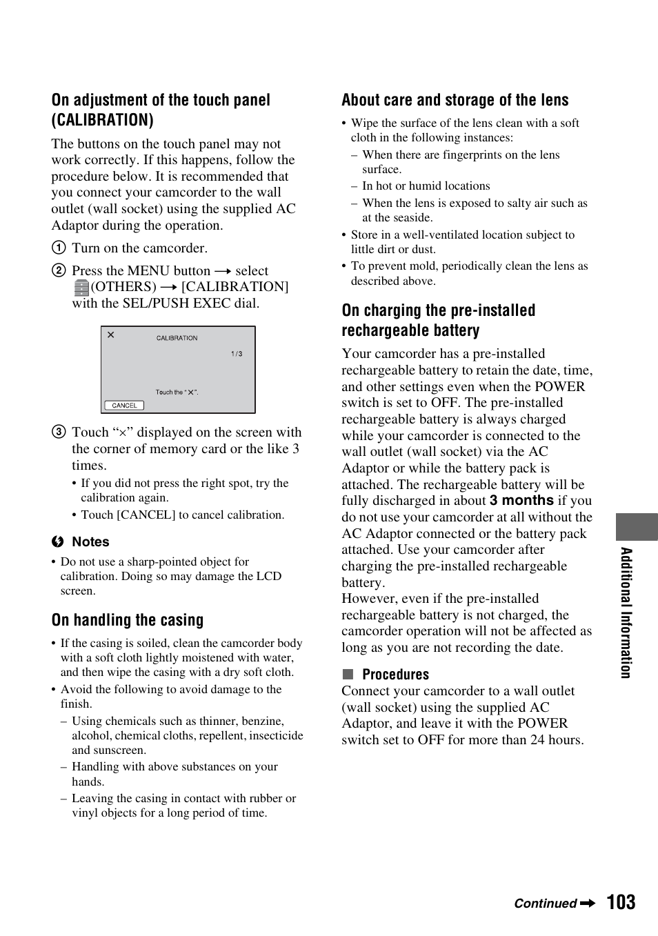 On adjustment of the touch panel (calibration), On handling the casing, About care and storage of the lens | On charging the pre-installed rechargeable battery | Sony HDR-AX2000 User Manual | Page 103 / 132