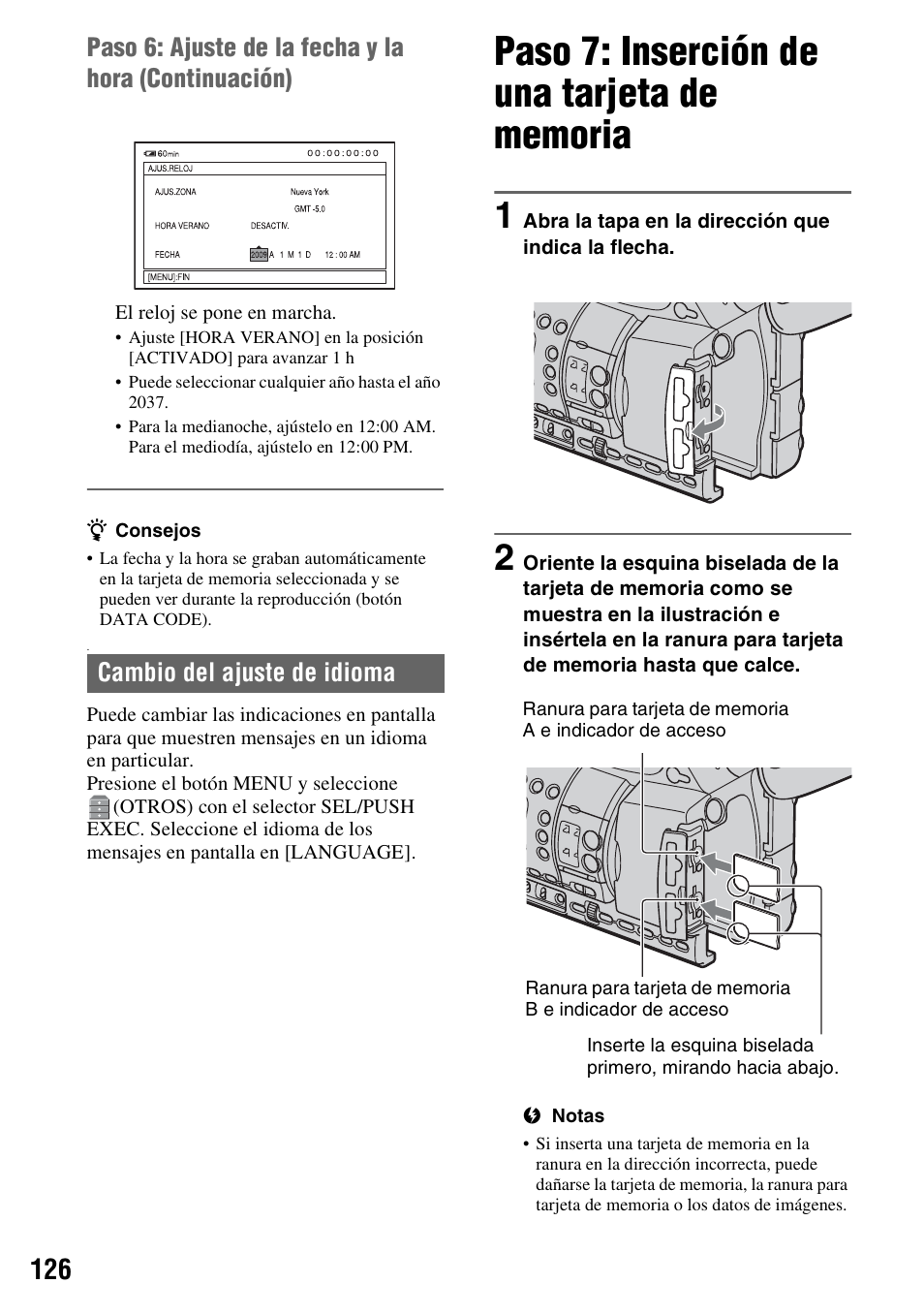 Cambio del ajuste de idioma, Paso 7: inserción de una tarjeta de memoria | Sony HDR-AX2000 User Manual | Page 126 / 132