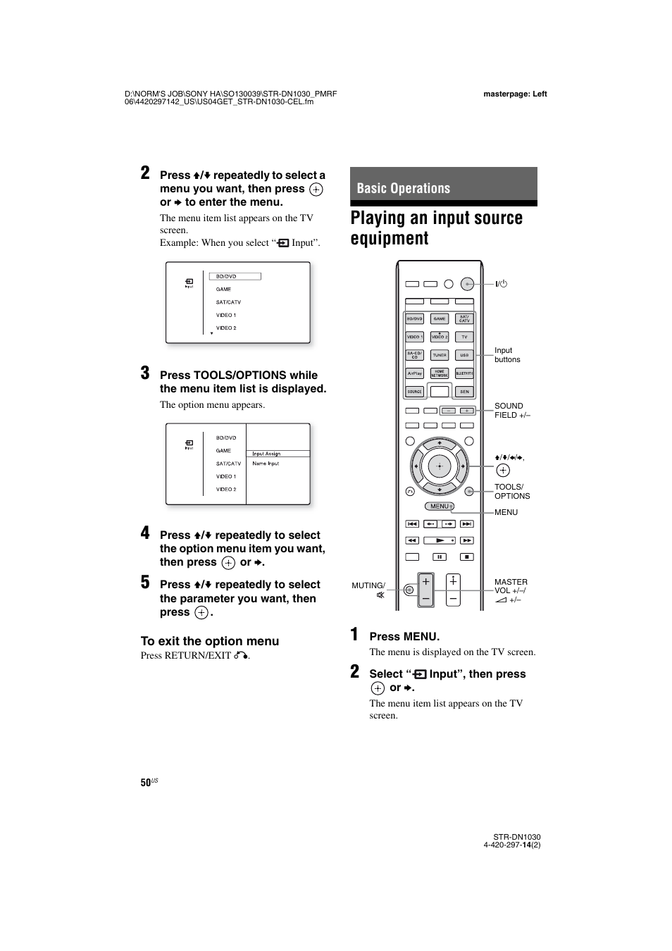 Basic operations, Playing an input source equipment, Playing an input source equipment 1 | Sony STR-DN1030 User Manual | Page 50 / 132