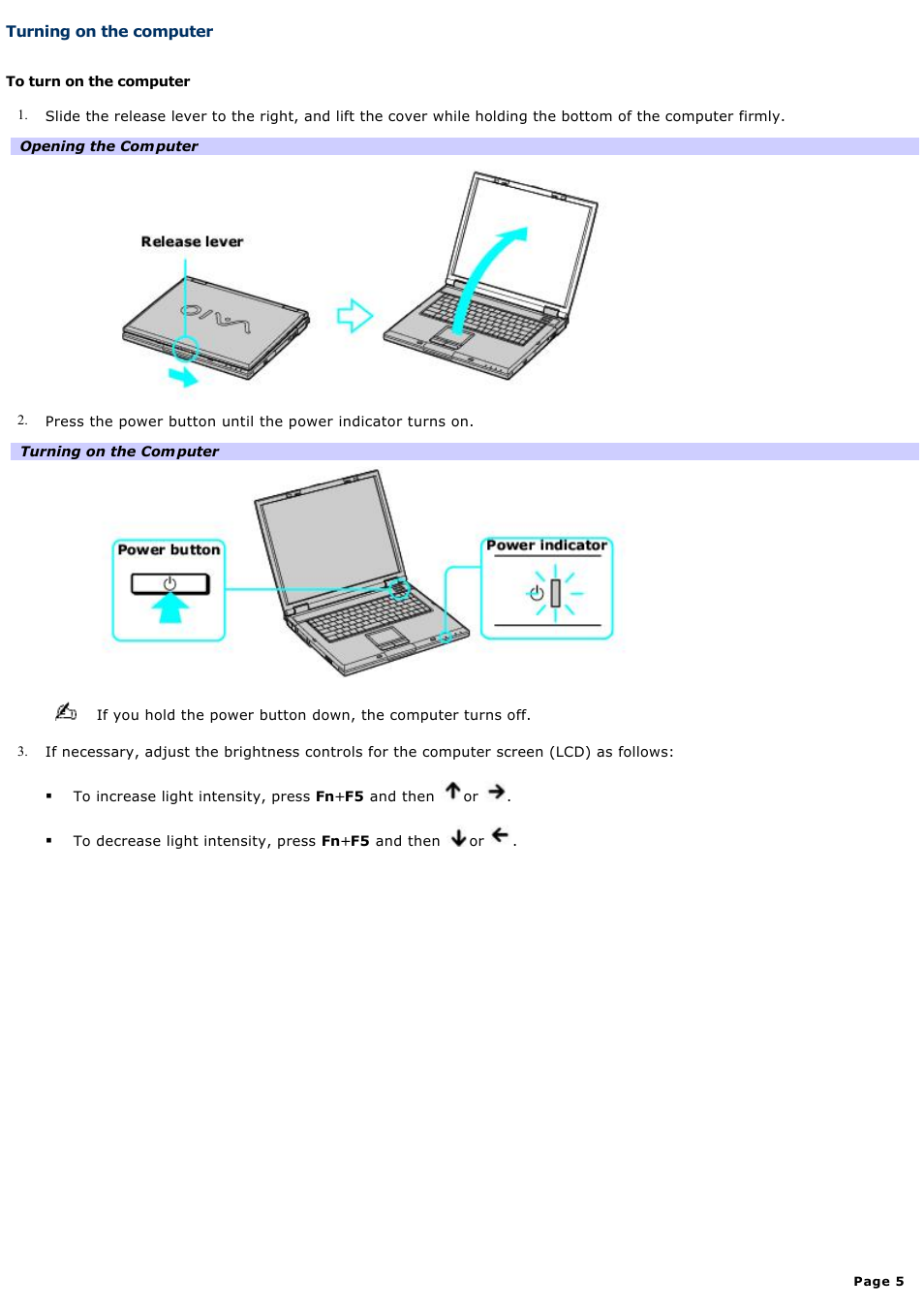 Turning on the computer | Sony PCG-GRV550 User Manual | Page 5 / 162