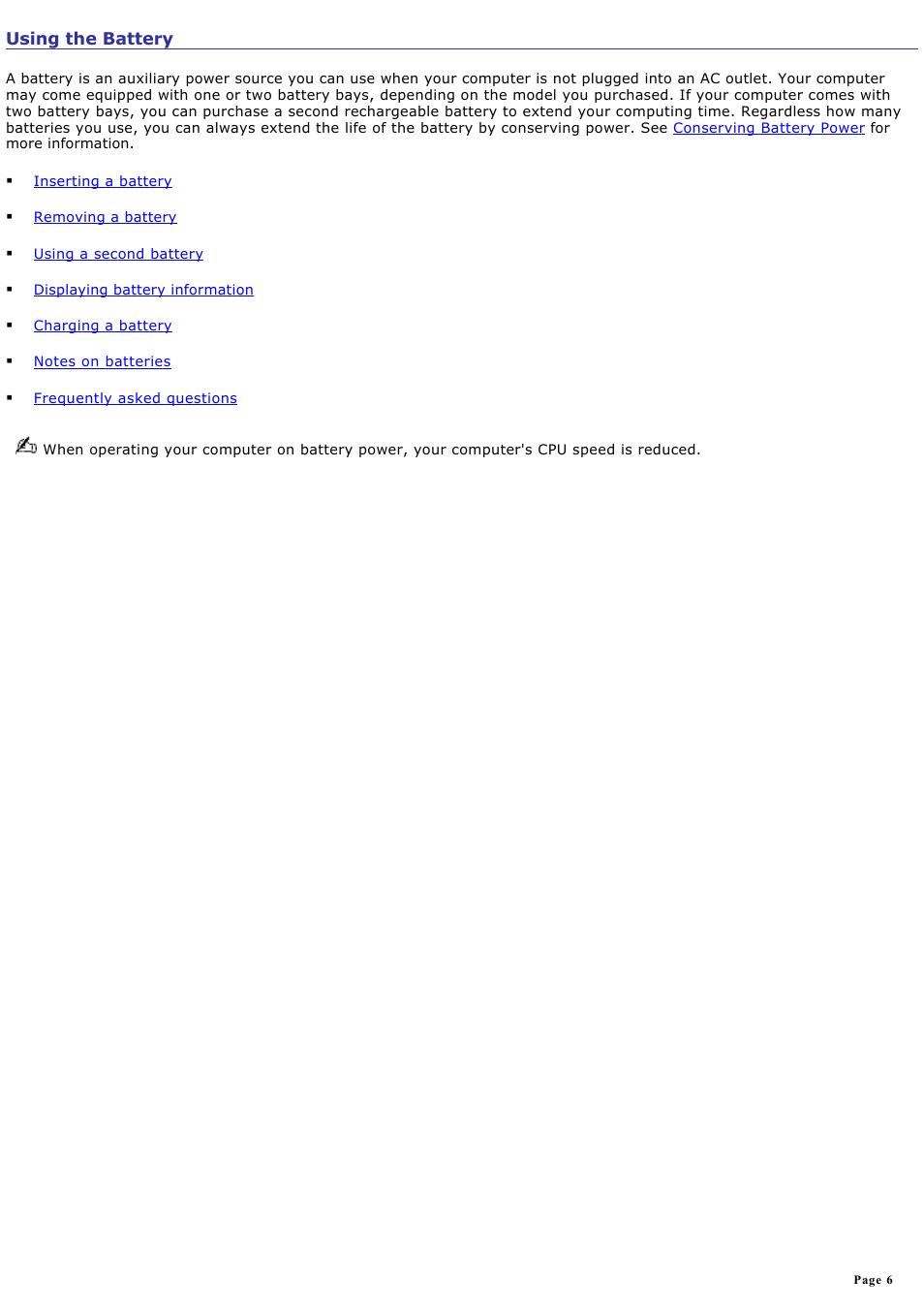 Using the battery | Sony PCG-GRV550 User Manual | Page 6 / 162