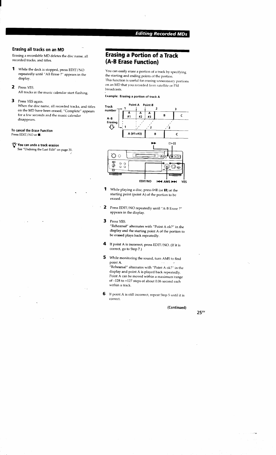 Erasing all tracks on an md, To cancel the erase function, Erasing a portion of a track (a-b erase function) | Y' you can undo a track erasion, Editing recorded mds | Sony MDS-S38 User Manual | Page 25 / 109