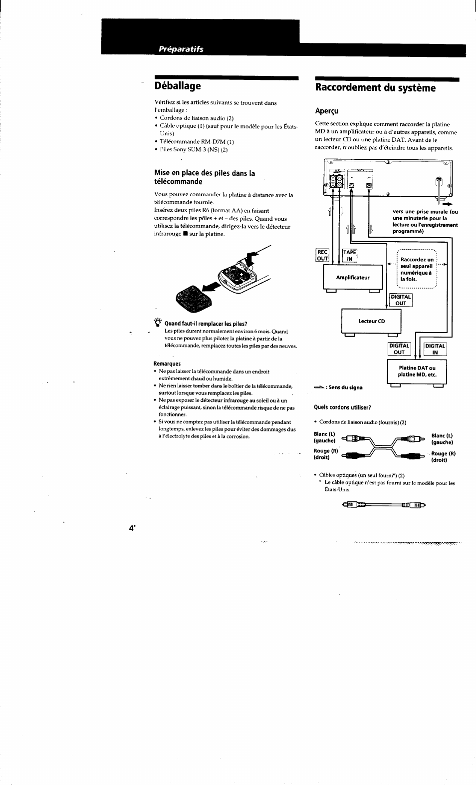 Mise en place des piles dans la télécommande, Y quand faut-il remplacer les piles, Remarques | Raccordement du système, Aperçu, Riingîte, Déballage | Sony MDS-S38 User Manual | Page 40 / 109