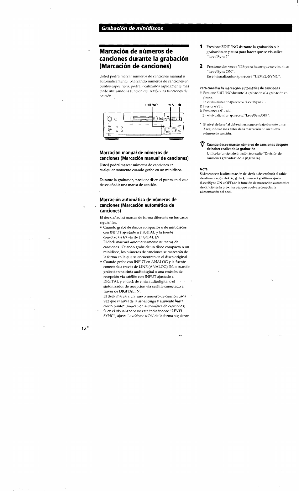 Para cancelar la marcación automàtica de canciones, Nota, Grabación de minidiscos | Sony MDS-S38 User Manual | Page 84 / 109