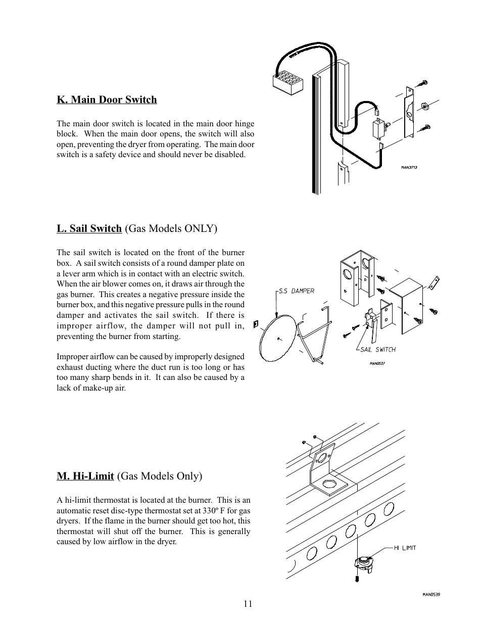 K. main door switch, L. sail switch, For gas models only) | M. hi-limit, L. sail switch (gas models only), M. hi-limit (gas models only) | American Dryer Corp. Phase 5 Microprocessor AD-170 User Manual | Page 15 / 64