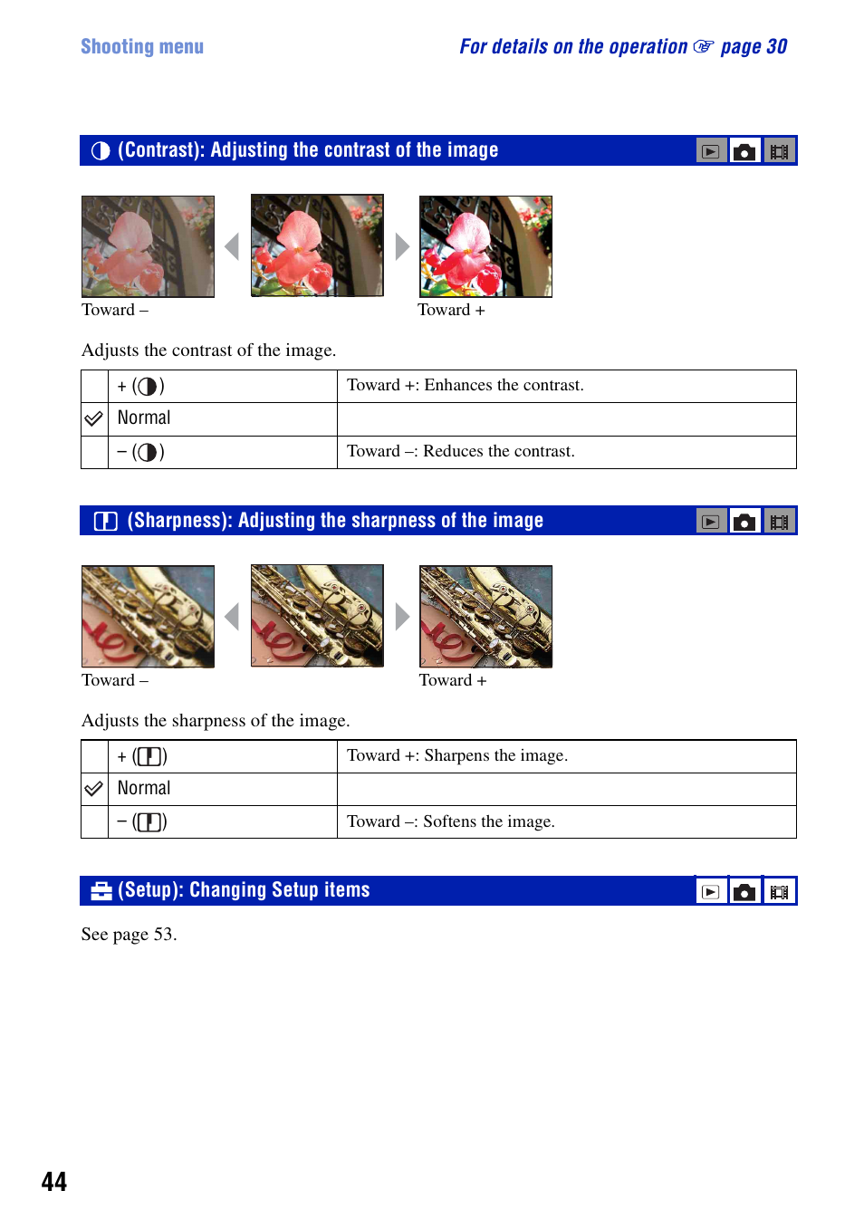 Contrast: adjusting the contrast of the image, Sharpness: adjusting the sharpness of the image, Setup: changing setup items | Contrast): adjusting the contrast of the image, Sharpness): adjusting the sharpness of the image, Setup): changing setup items | Sony DSC-T10 User Manual | Page 44 / 116