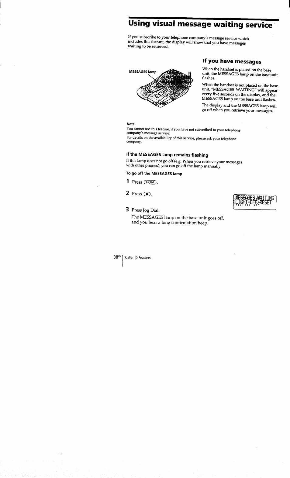 Using visual message waiting service, If you have messages, If the messages lamp remains flashing | Je66ages,waiting | Sony SPP-S9101 User Manual | Page 38 / 94