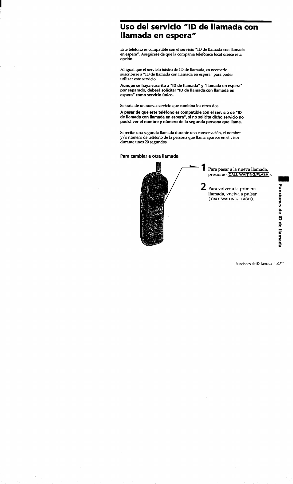 Para cambiar a otra llamada | Sony SPP-S9101 User Manual | Page 83 / 94